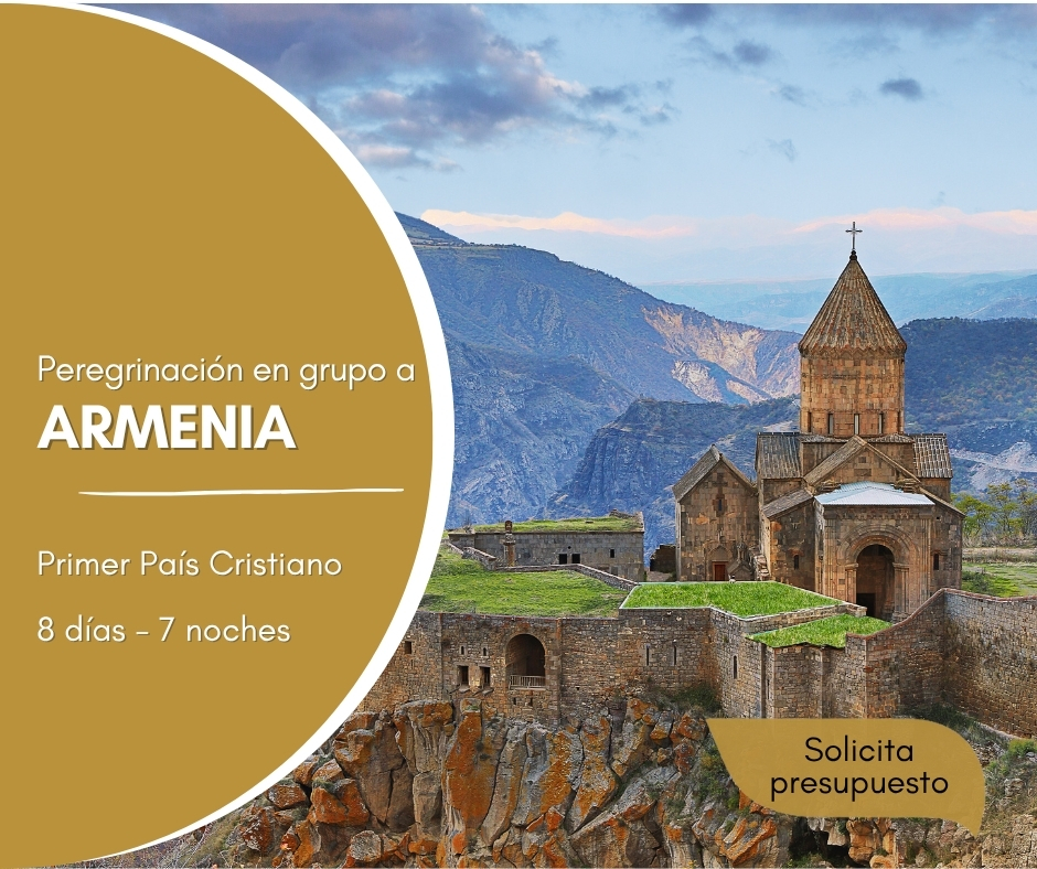 Armenia - Primer País Cristiano