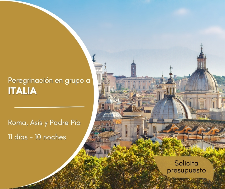 Italia - Roma, Asís y Padre Pio